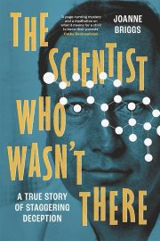 The Scientist Who Wasn't There